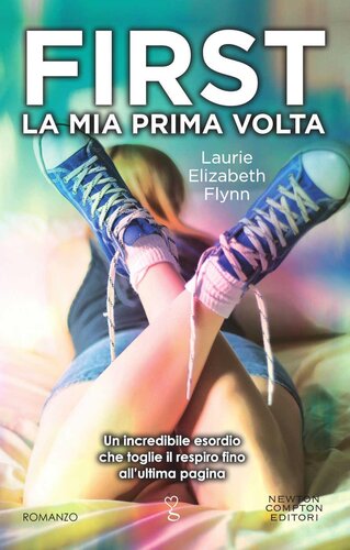 libro gratis First. La mia prima volta