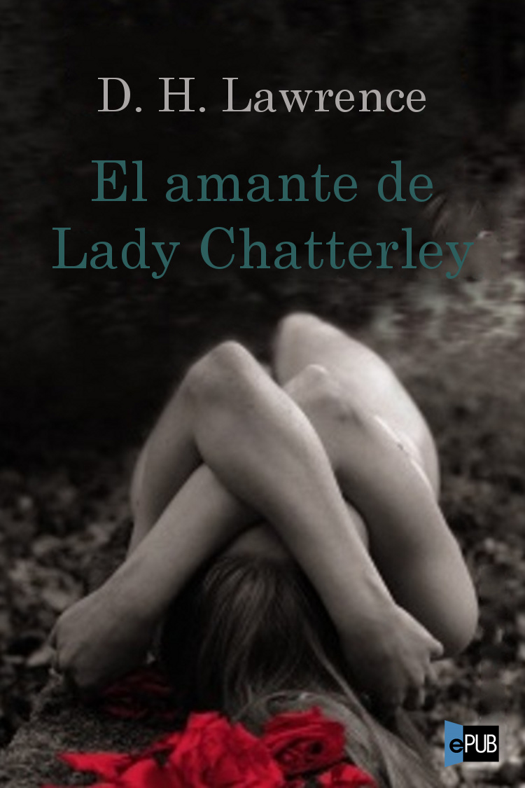 descargar libro El amante de Lady Chatterley