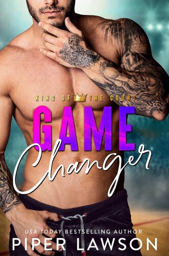 descargar libro Game Changer: A Grumpy Sunshine Sports Romance (King of the Court Book 1)