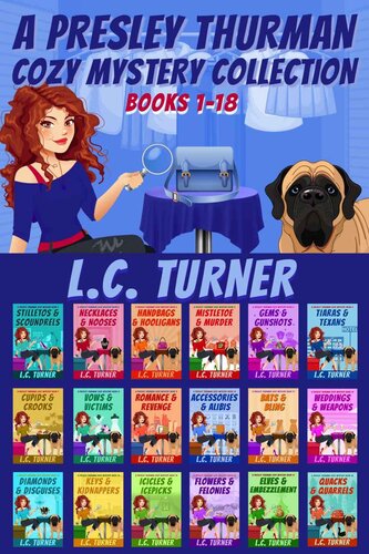 descargar libro Presley Thurman Cozy Mystery Boxed Set Books 1-18 (L.C. Turner Cozy Mystery Box Sets)