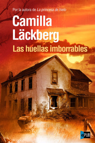 descargar libro Las huellas imborrables