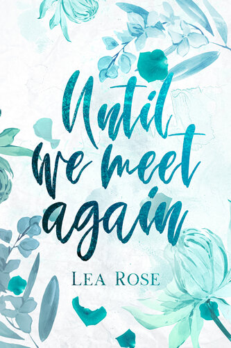 libro gratis Until We Meet Again