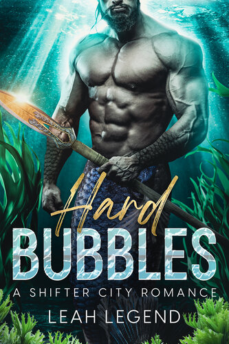 descargar libro Hard Bubbles: A Shifter City Romance