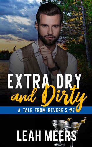 descargar libro Extra Dry and Dirty (Tales From Revere's Book 7)