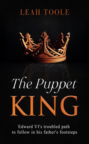 descargar libro The Puppet King (Tudor Heirs Series Book 3)