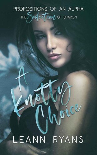 descargar libro A Knotty Choice: The Seduction of Sharon