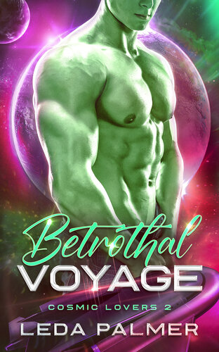 libro gratis Betrothal Voyage : Cosmic Lovers 2