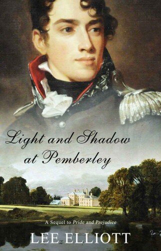 descargar libro Light and Shadow at Pemberley: A Sequel to Pride and Prejudice