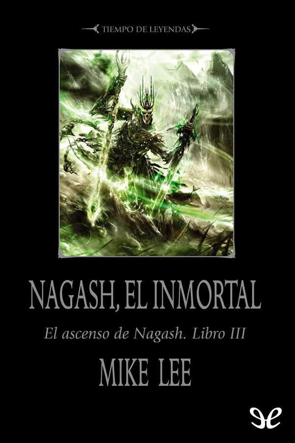 libro gratis Nagash, el inmortal