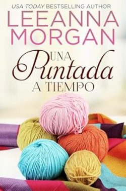 descargar libro Una Puntada a Tiempo (Las Cabañas en Anchor Lane 4)