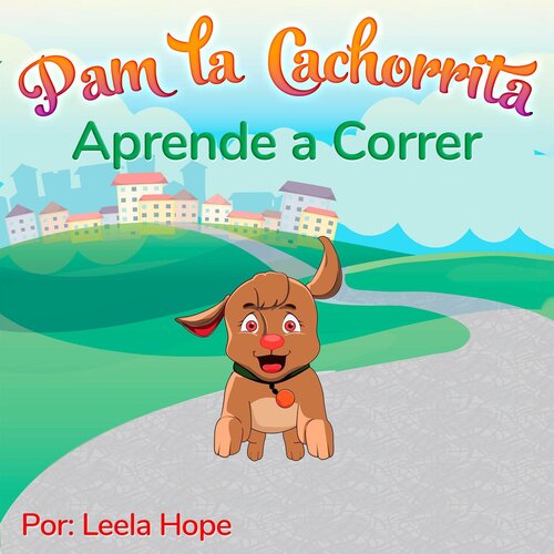 descargar libro Pam la Cachorrita Aprende a Correr