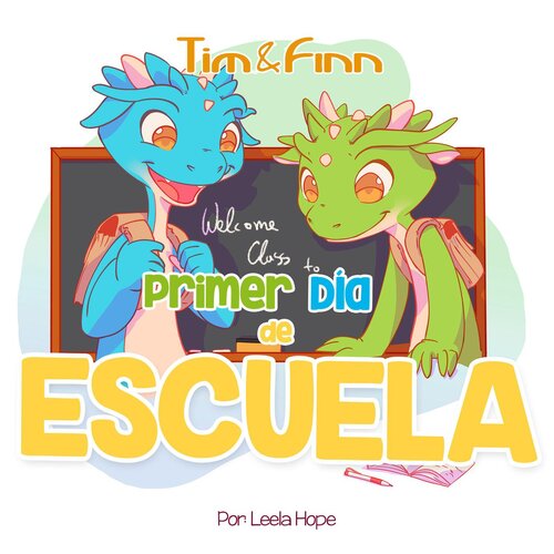 descargar libro Tim y Finn, los Gemelos Dragones  Primer Día de Escuela