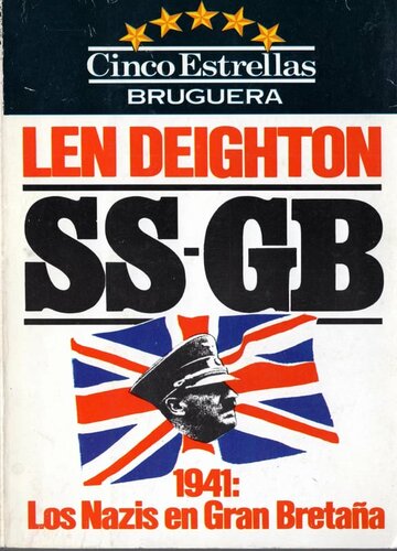 descargar libro SS-GB. 1941:Los Nazis en Gran Bretaña