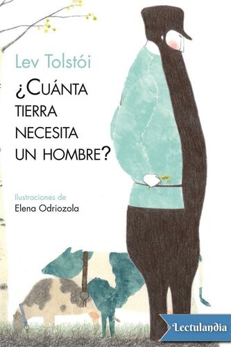 libro gratis ¿Cuánta tierra necesita un hombre?