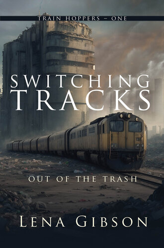 descargar libro Switching Tracks: Out of the Trash