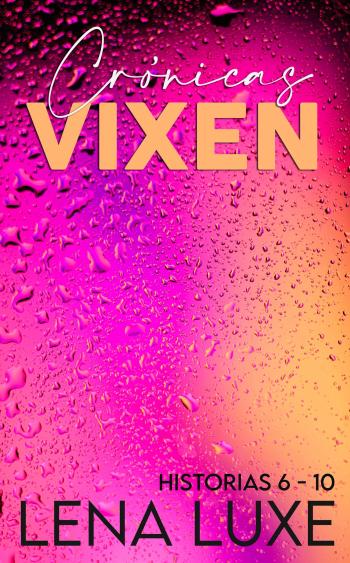 libro gratis Crónicas Vixen: Historias 6 – 10