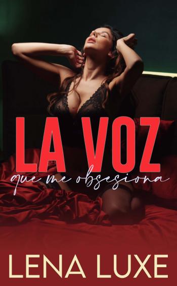 descargar libro La voz que me obsesiona