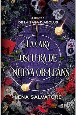 descargar libro La cara oscura de Nueva Orleans (Diabolus 1 )