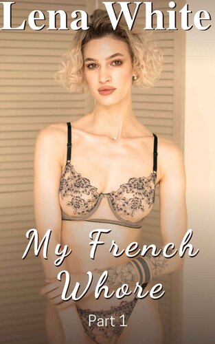 descargar libro My French Whore (Part 1)