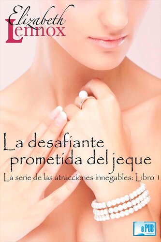 descargar libro La desafiante prometida del jeque