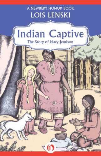 descargar libro Indian Captive- The Story of Mary Jemison