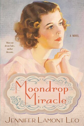 descargar libro Moondrop Miracle: A novel of hope through hard times (Windy City Hearts Book 1)