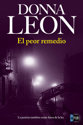 descargar libro El peor remedio