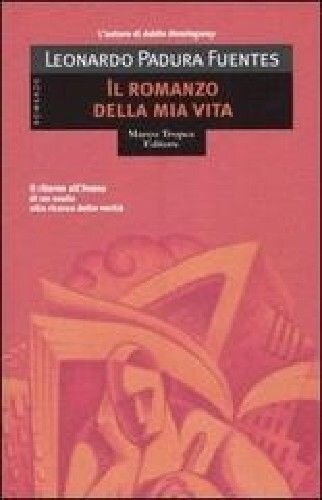 descargar libro Il romanzo della mia vita