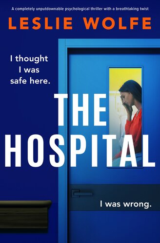 libro gratis The Hospital: A completely unputdownable psychological thriller with a breathtaking twist