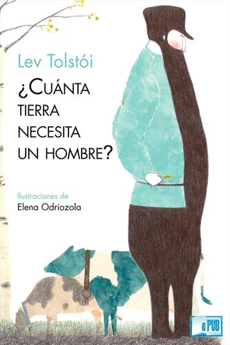 descargar libro ¿Cuánta tierra necesita un hombre?