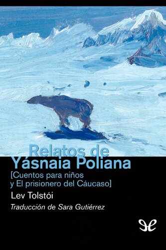 descargar libro Relatos de Yásnaia Poliana