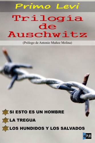 descargar libro Trilogía de Auschwitz