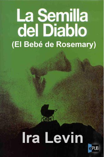 descargar libro La Semilla del Diablo