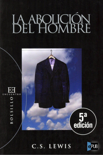 descargar libro La abolición del hombre