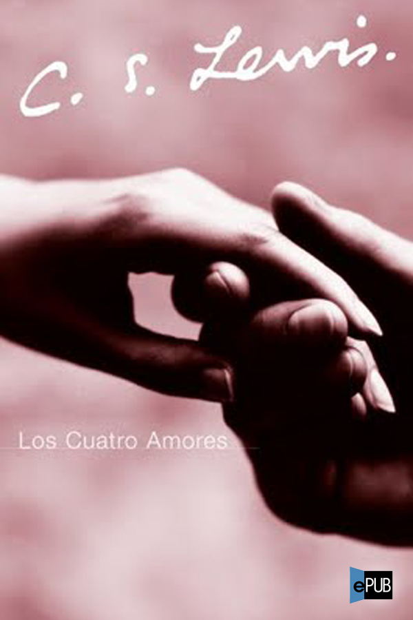 descargar libro Los cuatro amores