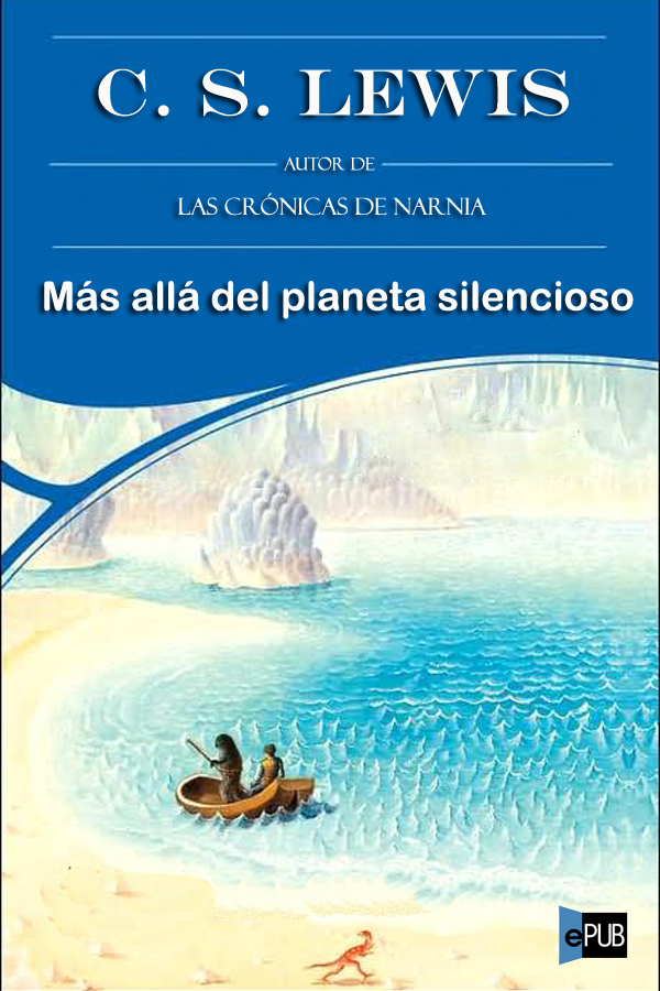 libro gratis Más allá del planeta silencioso