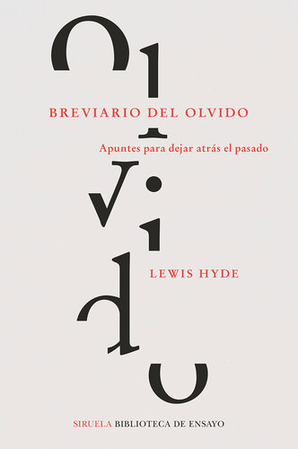 descargar libro Breviario del olvido: Apuntes para dejar atrás el pasado