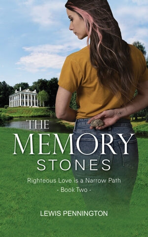 libro gratis The Memory Stones: Righteous Love is a Narrow Path