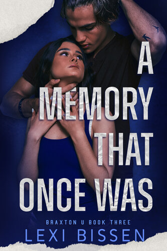 descargar libro A Memory That Once Was: A Brother's Best Friend Romance (Braxton U Book 3)