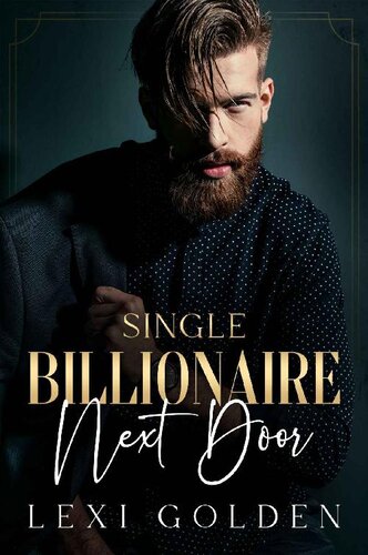 descargar libro Single Billionaire Next Door : Second Chance Romance