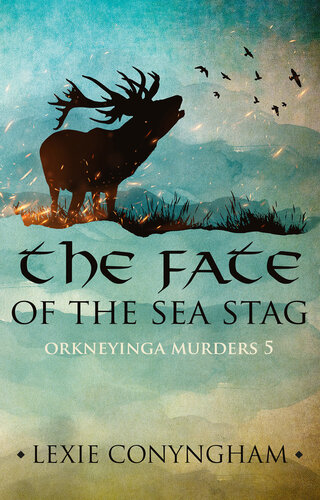 descargar libro The Fate of the Sea Stag: Orkneyinga Murders