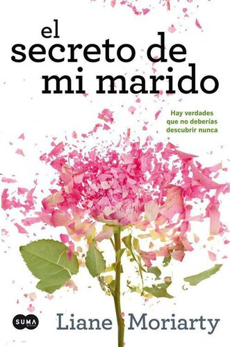 descargar libro El secreto de mi marido: Hay verdades que no deberías descubrir nunca