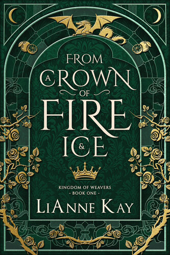 descargar libro From a Crown of Fire and Ice (Kingdom of Weavers Book 1)