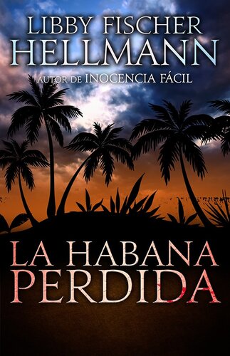 descargar libro La Habana Perdida: Spanish version of Havana Lost [ed.: 1]