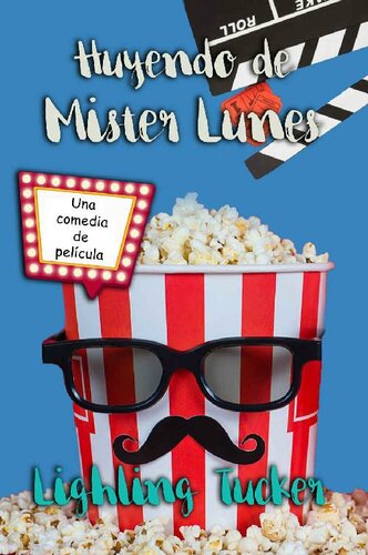 libro gratis Huyendo de Mister Lunes