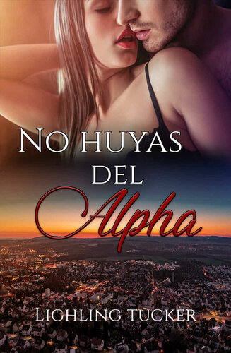 descargar libro No huyas del Alpha: