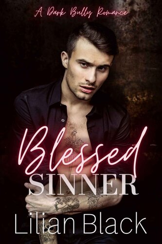 descargar libro Blessed Sinner: A Dark High School Bully Romance