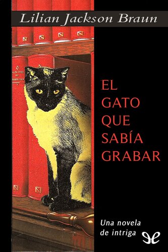 descargar libro El gato que sabía grabar