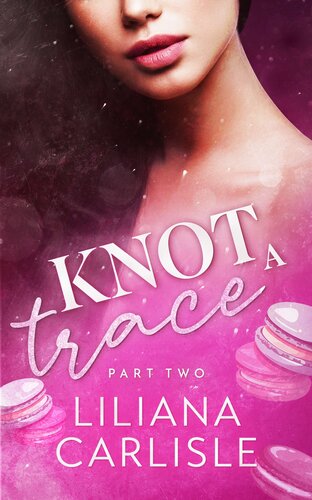 descargar libro Knot A Trace: Part Two