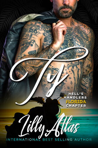 libro gratis Ty (Hell's Handlers MC Florida Chapter Book 6)